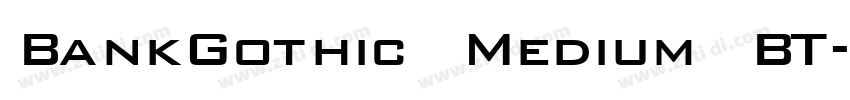 BankGothic Medium BT字体转换